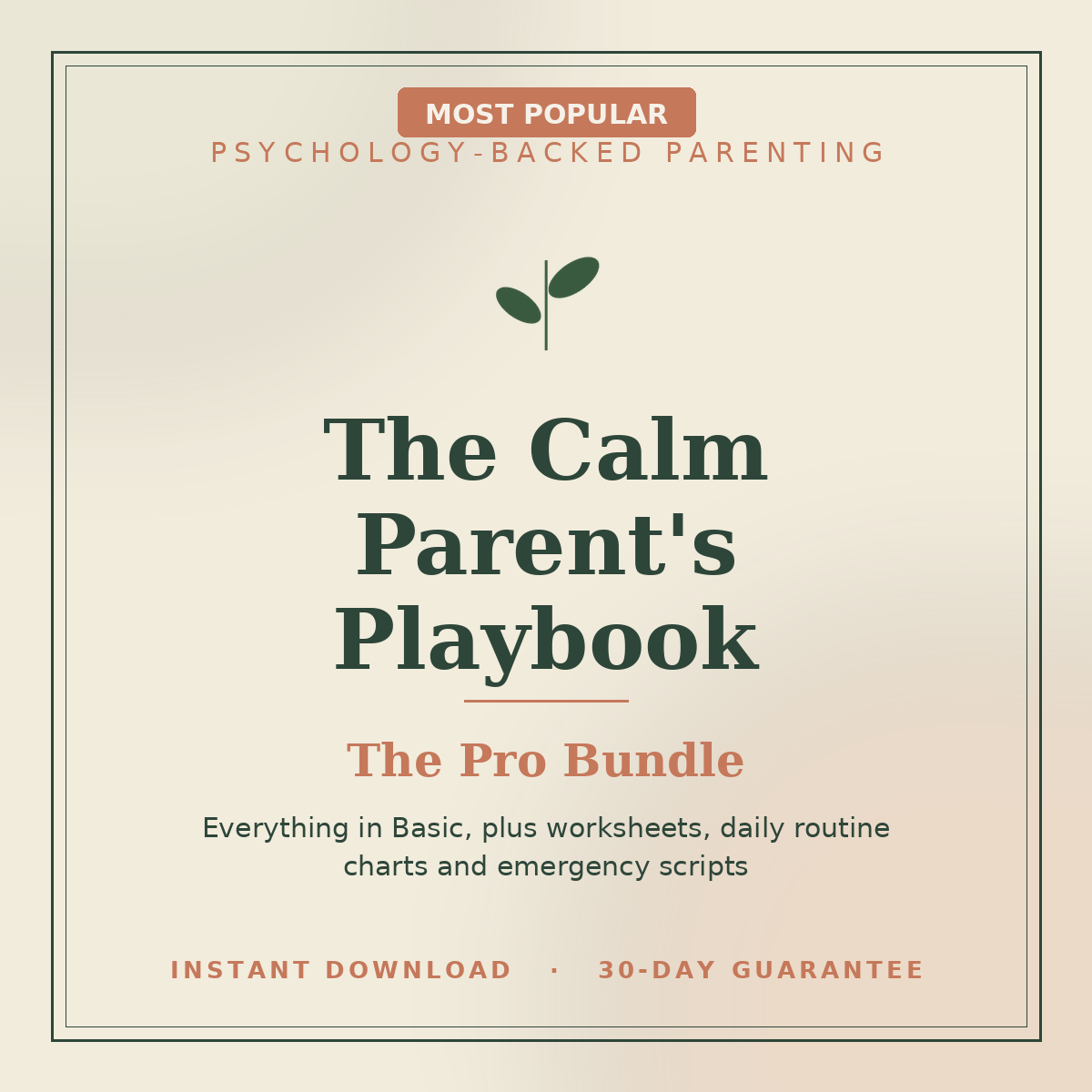 The Calm Parent's Playbook — Pro Bundle
